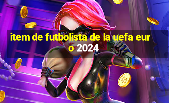 item de futbolista de la uefa euro 2024