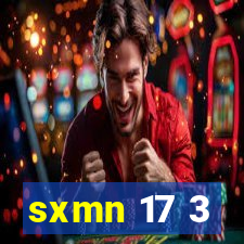 sxmn 17 3