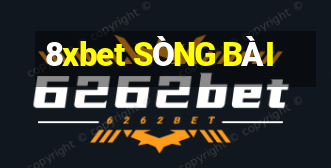 8xbet SÒNG BÀI