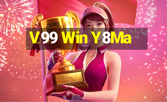 V99 Win Y8Ma