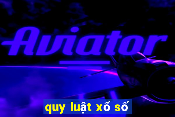 quy luật xổ số