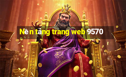 Nền tảng trang web 9570