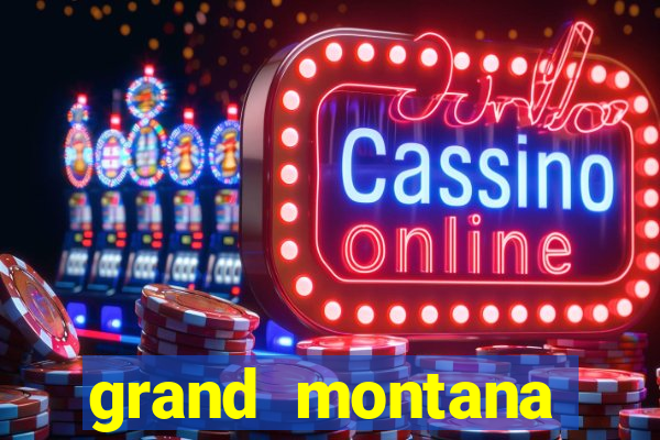 grand montana casino review