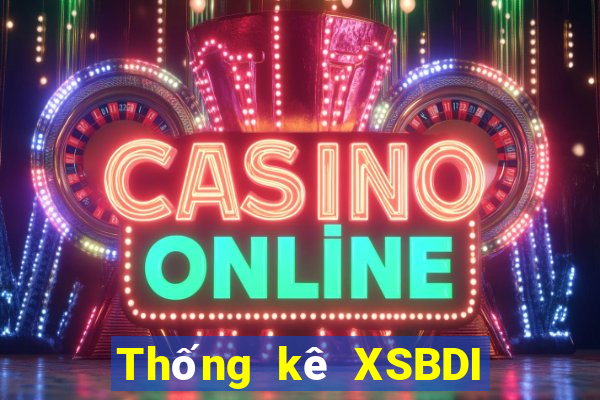 Thống kê XSBDI ngày 24