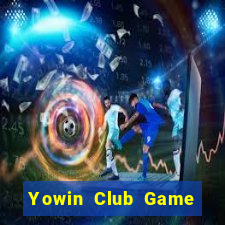 Yowin Club Game Bài Tặng Code