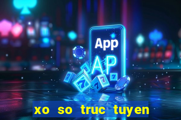 xo so truc tuyen mien nam