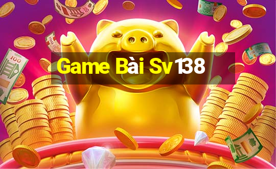 Game Bài Sv138