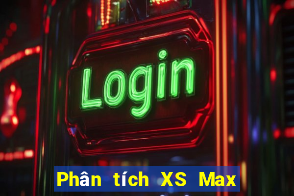 Phân tích XS Max 3D ngày 30