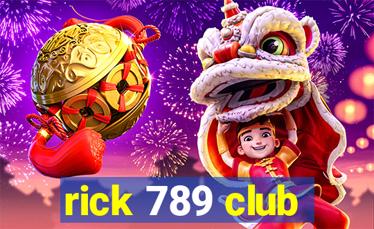 rick 789 club