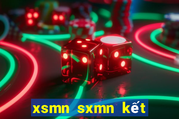 xsmn sxmn kết quả xố số miền bắc hôm nay