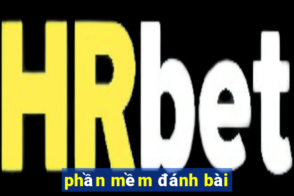 phần mềm đánh bài