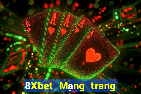 8Xbet Mạng trang wed Phi Cái