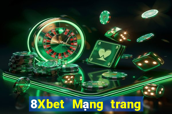 8Xbet Mạng trang wed Phi Cái