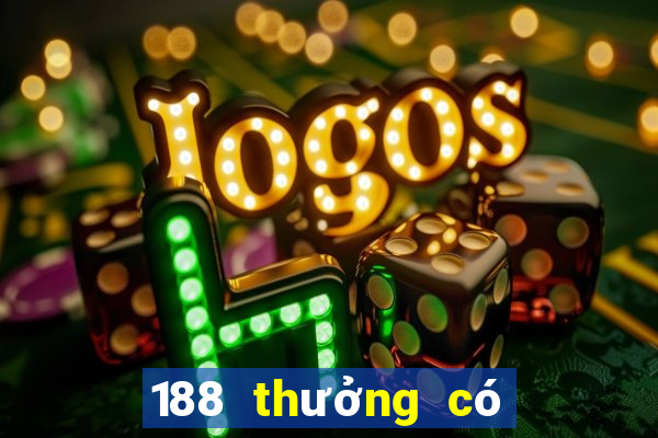 188 thưởng có thể rút pt