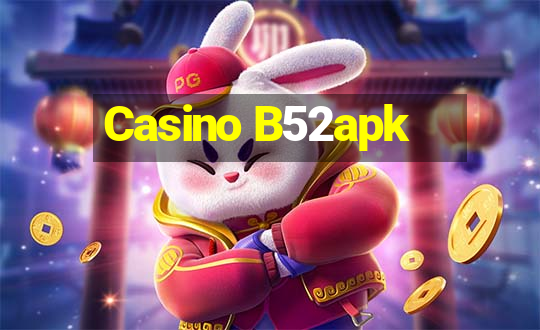 Casino B52apk