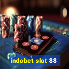 indobet slot 88