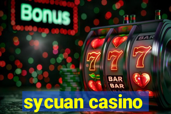 sycuan casino