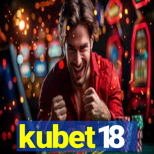 kubet18