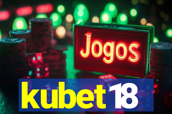 kubet18