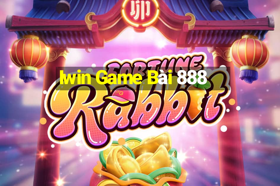 Iwin Game Bài 888