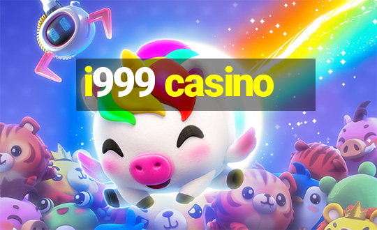 i999 casino