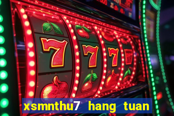 xsmnthu7 hang tuan minh ngoc