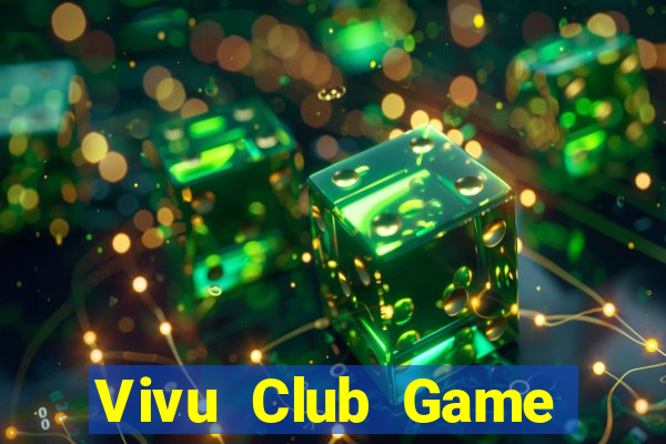 Vivu Club Game Bài Slot