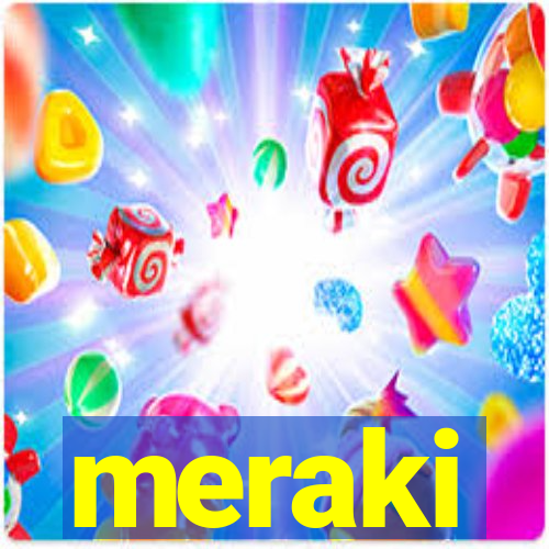 meraki