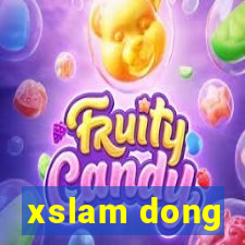 xslam dong