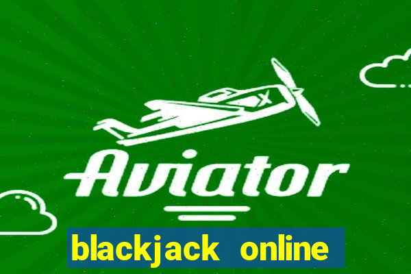 blackjack online browser game