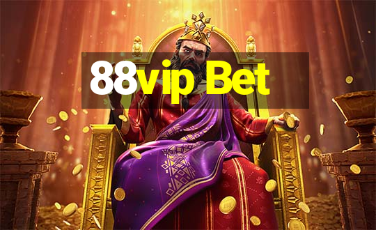 88vip Bet