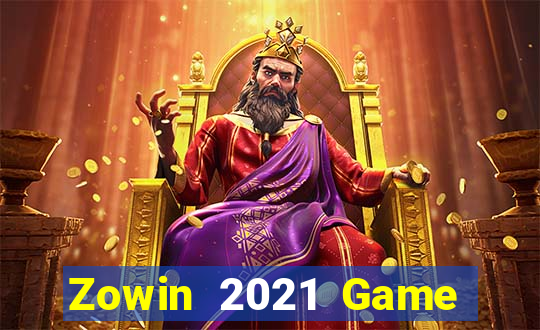 Zowin 2021 Game Bài Đổi Thưởng