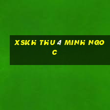 xskh thu 4 minh ngoc