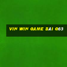 Vin Win Game Bài G63