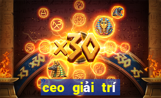 ceo giải trí app Tải về