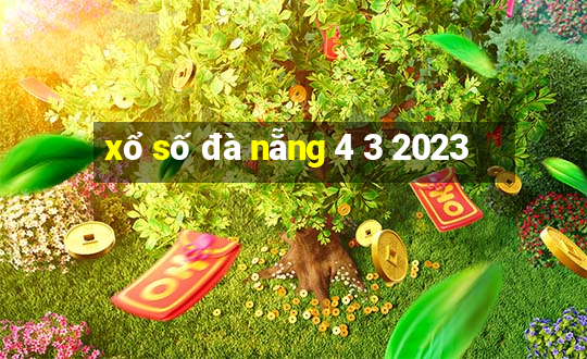 xổ số đà nẵng 4 3 2023