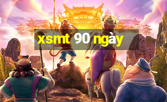 xsmt 90 ngày