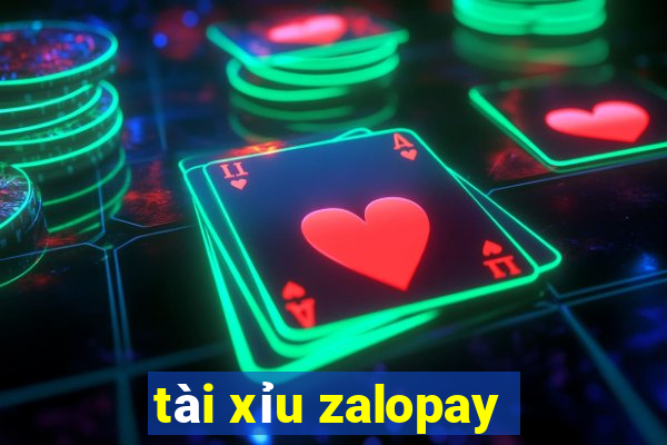 tài xỉu zalopay