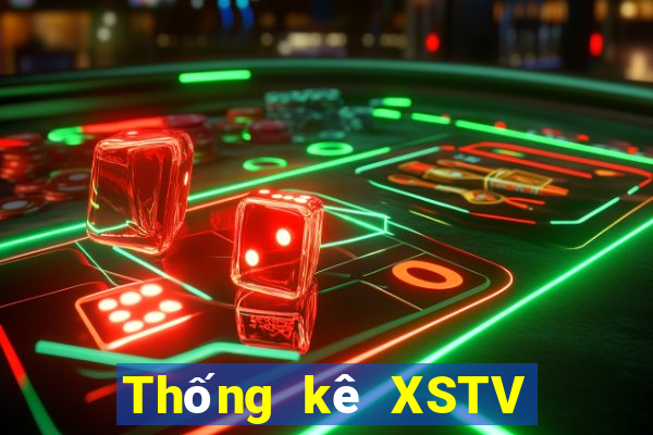 Thống kê XSTV Thứ 7