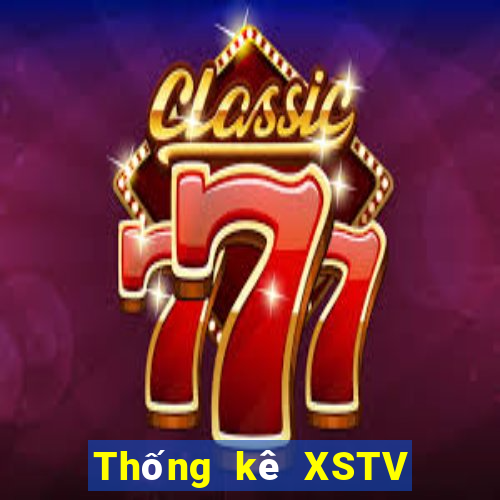 Thống kê XSTV Thứ 7