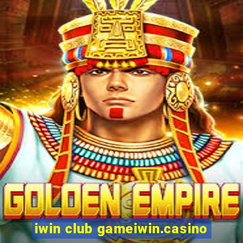 iwin club gameiwin.casino