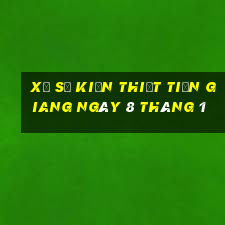 xổ số kiến thiết tiền giang ngày 8 tháng 1