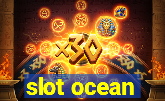 slot ocean