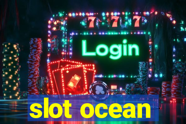 slot ocean