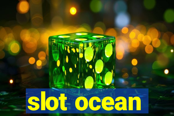 slot ocean