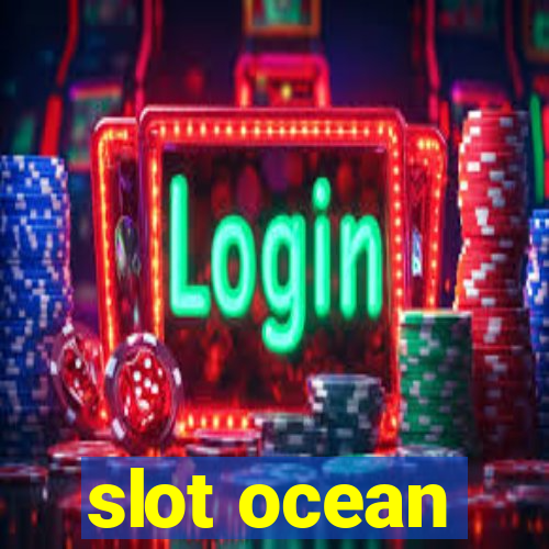 slot ocean