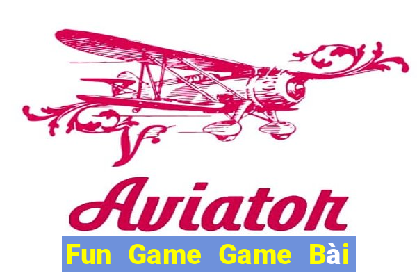 Fun Game Game Bài B52 Đổi Thưởng 2021