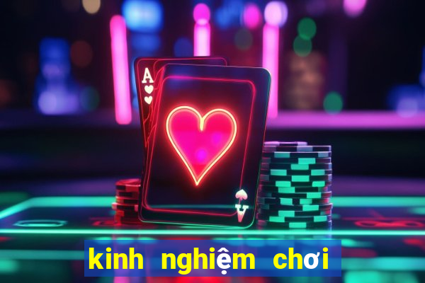 kinh nghiệm chơi Mậu Binh