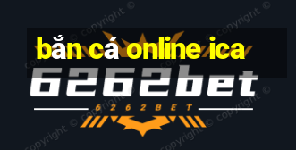 bắn cá online ica