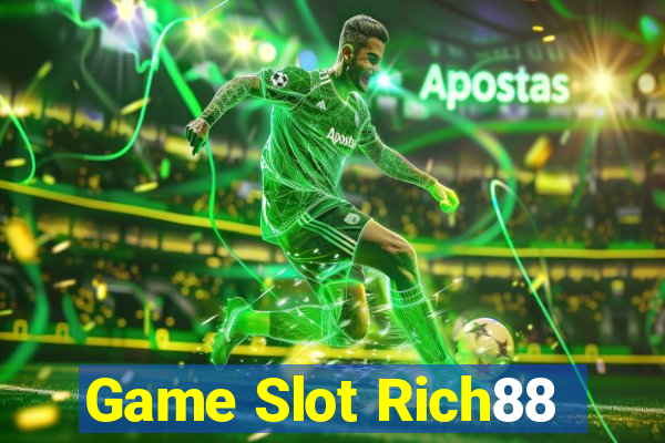 Game Slot Rich88